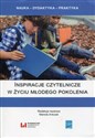 Inspiracje czytelnicze w życiu młodego pokolenia to buy in USA