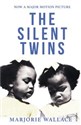 The Silent Twins  - Marjorie Wallace