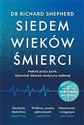 Siedem wieków śmierci - Richard Shepherd