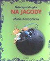 Dziecięca klasyka Na jagody Bookshop