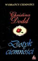 Dotyk ciemności - Christina Dodd