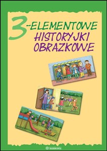 3-elementowe historyjki obrazkowe 21 historyjek + kieszonki do układania Polish Books Canada