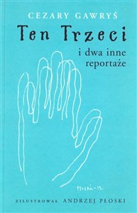 Ten Trzeci i dwa inne reportaże  in polish