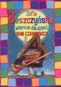 Dom czarownicy Wiersze dla dzieci - Polish Bookstore USA
