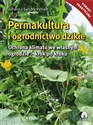 Permakultura i ogrodnictwo dzikie Ochrona klimatu we własnym ogrodzie - krok po kroku polish books in canada