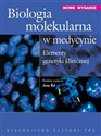 Biologia molekularna w medycynie Elementy genetyki klinicznej -  polish books in canada