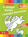 O dużym Zenku i małym Stefanie Akademia mądrego dziecka Polish Books Canada