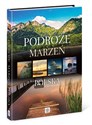 Podróże marzeń Polska - Opracowanie Zbiorowe