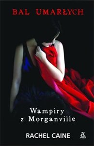 Wampiry z Morganville Bal umarłych dziewczyn - Polish Bookstore USA