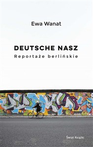 Deutsche nasz Reportaże berlińskie books in polish