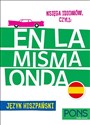 Księga idiomów, czyli: En la misma onda PONS Język hiszpański buy polish books in Usa