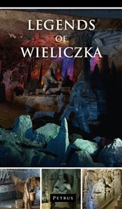 Legends of Wieliczka - Polish Bookstore USA