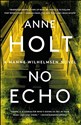 No Echo: Hanne Wilhelmsen Book Six (A Hanne Wilhelmsen Novel, Band 6) bookstore