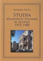 Studia młodzieży polskiej w Austrii 1919-1980 - Polish Bookstore USA