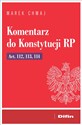 Komentarz do Konstytucji RP Art. 112, 113, 114 Polish Books Canada