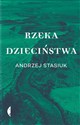 Rzeka dzieciństwa (książka z autografem)  pl online bookstore