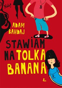 Stawiam na Tolka Banana in polish