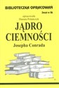 Biblioteczka Opracowań Jądro ciemności Josepha Conrada Zeszyt nr 86 - Danuta Polańczyk