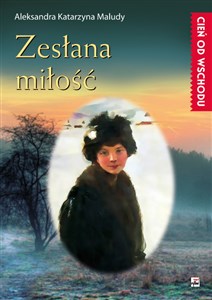 Zesłana miłość to buy in Canada