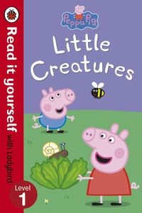 Peppa Pig: Little Creatures Read it yourself with Ladybird bookstore