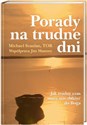 Porady na trudne dni Jak trudny czas może nas zbliżyć do Boga Canada Bookstore