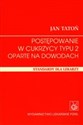 Intensywne leczenie cukrzycy typu 2 Rekomendacje dla lekarzy praktyków  