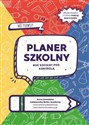 Mój pierwszy planer szkolny Rok szkolny pod kontrolą - Polish Bookstore USA