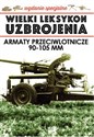 Wielki Leksykon Uzbrojenia Wydanie Specjalne Tom 4 Armaty Przeciwlotnicze 90-105 mm 