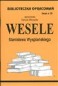 Biblioteczka Opracowań Wesele Stanisława Wyspiańskiego Zeszyt nr 20 chicago polish bookstore