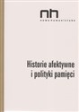 Historie afektywne i polityki pamięci in polish