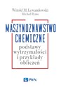 Maszynoznawstwo chemiczne Podstawy wytrzymałości i przykłądy obliczeń Bookshop