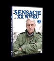 Sensacje XX wieku Część 3  - 