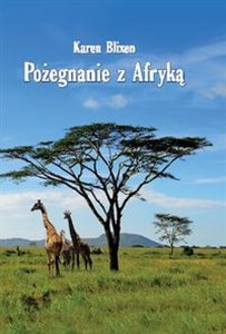 Pożegnanie z Afryką buy polish books in Usa