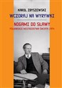 Wczoraj na wyrywki Nogami do sławy Piłkarskie mistrzostwa świata 1974 - Karol Zbyszewski