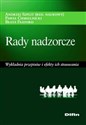 Rady nadzorcze Wykładnia przepisów i efekty ich stosowania books in polish