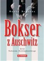 Bokser z Auschwitz Losy Tadeusza Pietrzykowskiego bookstore