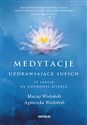 Medytacje uzdrawiające sufich. 33 lekcje na duchowej ścieżce 33 lekcje na duchowej ścieżce bookstore