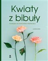 Kwiaty z bibuły  - Polish Bookstore USA