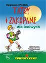 Tatry i Zakopane dla leniwych przewrotnik turystyczny  