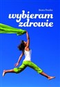 Wybieram zdrowie online polish bookstore