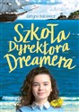 Szkoła dyrektora Dreamera polish books in canada