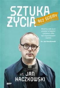 Sztuka życia bez ściemy  