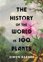 The History of the World in 100 Plants  to buy in Canada