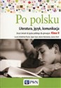 Po polsku 2 Zeszyt ćwiczeń Literatura, język, komunikacja Gimnazjum Polish bookstore
