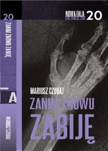 Zanim znowu zabiję - Polish Bookstore USA