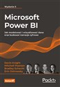 Microsoft Power BI. Jak modelować i wizualizować dane oraz budować narracje cyfrowe. Wydanie II - Knight Devin, Pearson Mitchell, Schacht Bradley, Ostrowsky Erin