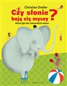 Czy słonie boją się myszy? - Christian Dreller