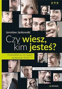 Czy wiesz kim jesteś? Przewodnik po 16 typach osobowości ID16TM pl online bookstore