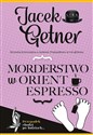 Morderstwo w Orient Espresso - Jacek Getner