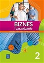 Biznes i zarządzanie LO 2 ZP  - Polish Bookstore USA
